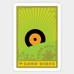 Good Vibes, good life Sticker